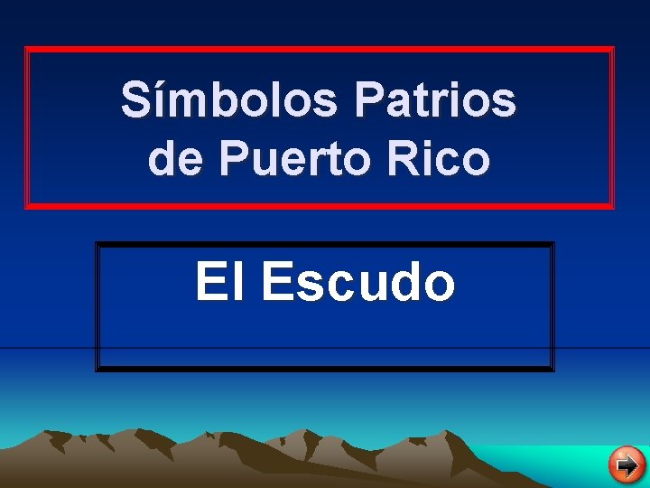 Símbolos Patrios de Puerto Rico El Escudo 