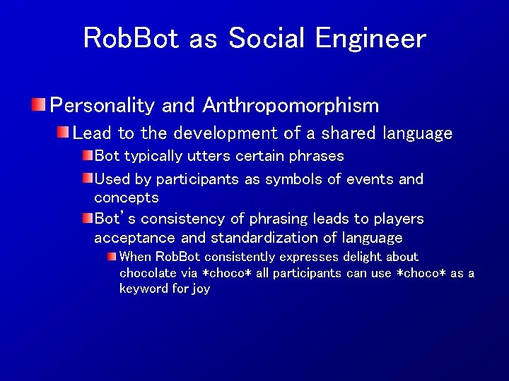 Rob. Bot as Social Engineer Personality and Anthropomorphism Lead to the development of a