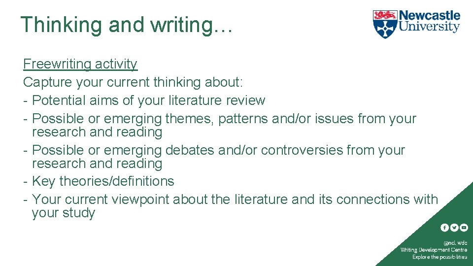 Thinking and writing… Freewriting activity Capture your current thinking about: - Potential aims of