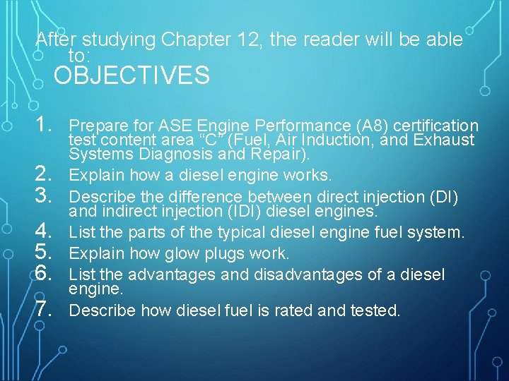 After studying Chapter 12, the reader will be able to: OBJECTIVES 1. 2. 3.