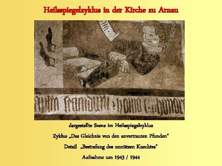 Heilsspiegelzyklus in der Kirche zu Arnau dargestellte Szene im Heilsspiegelzyklus Zyklus „Das Gleichnis von
