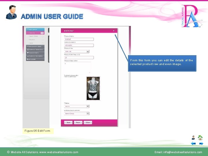ADMIN USER GUIDE From this form you can edit the details of the selected
