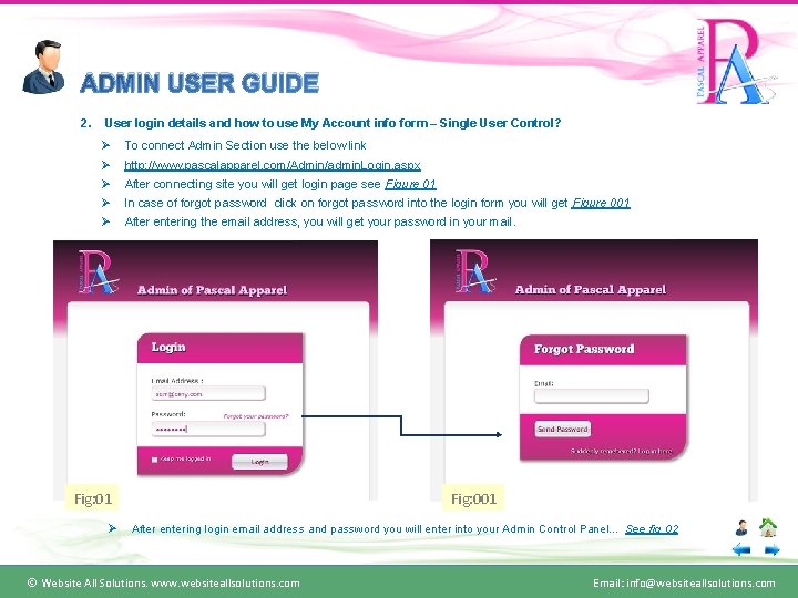 ADMIN USER GUIDE 2. User login details and how to use My Account info