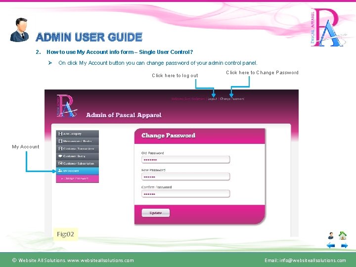 ADMIN USER GUIDE 2. How to use My Account info form – Single User