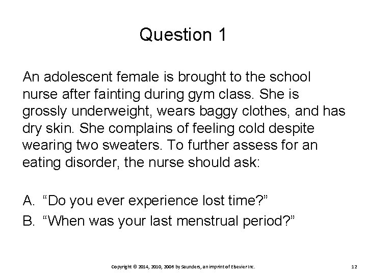 Chapter 18 Feeding Eating and Elimination Disorders Copyright