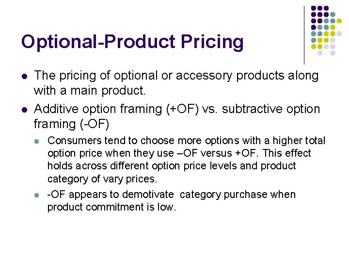 Optional-Product Pricing l l The pricing of optional or accessory products along with a