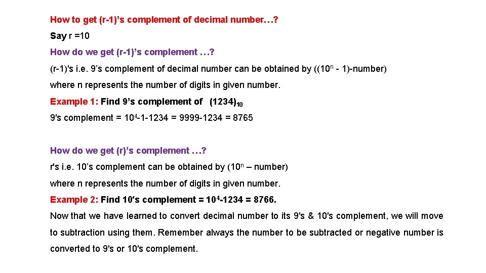 How to get (r-1)’s complement of decimal number…? Say r =10 How do we