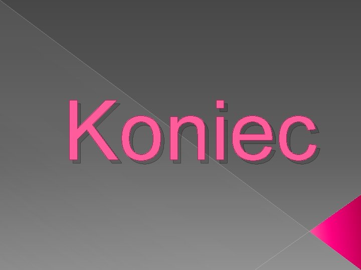 Koniec 