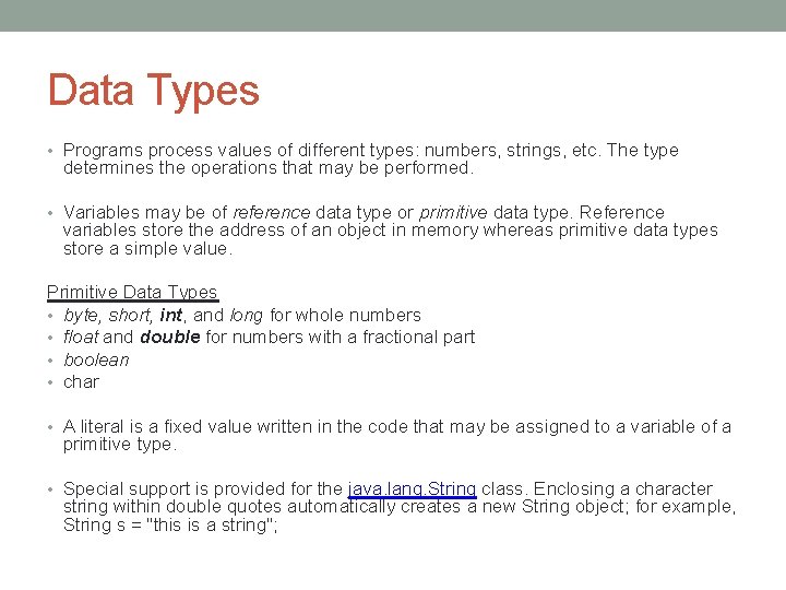 Data Types • Programs process values of different types: numbers, strings, etc. The type