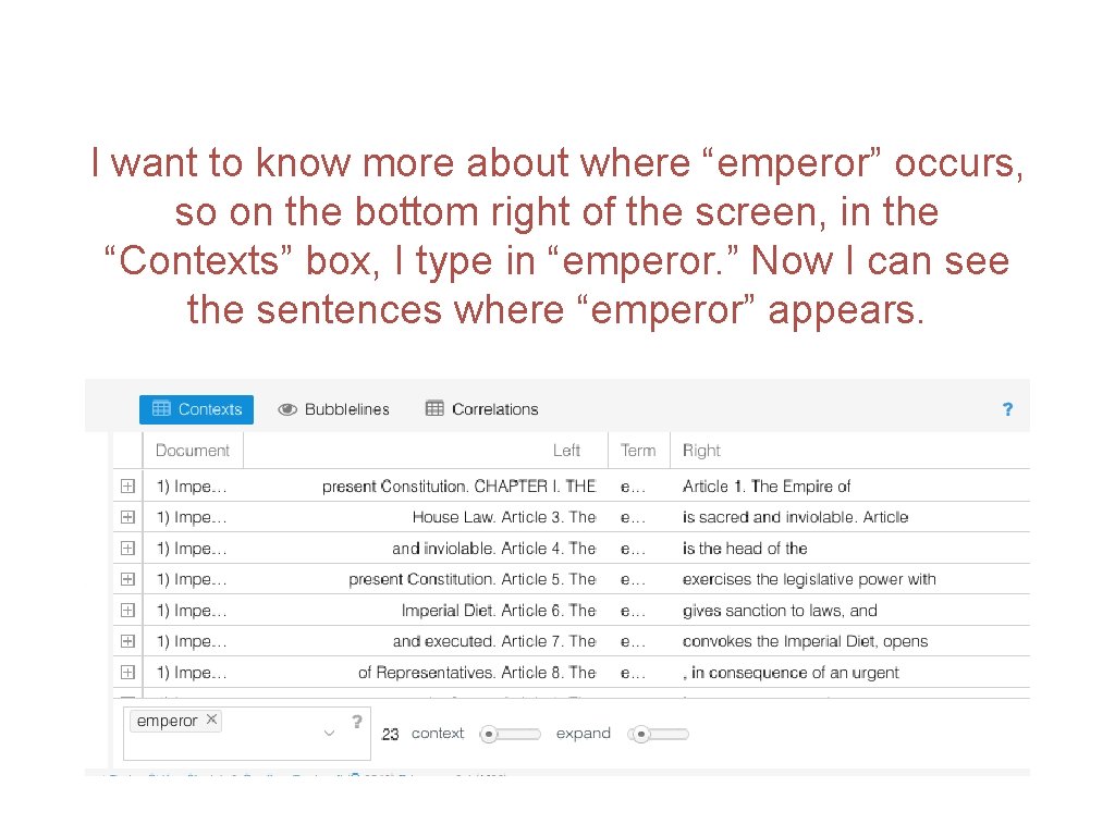 I want to know more about where “emperor” occurs, so on the bottom right