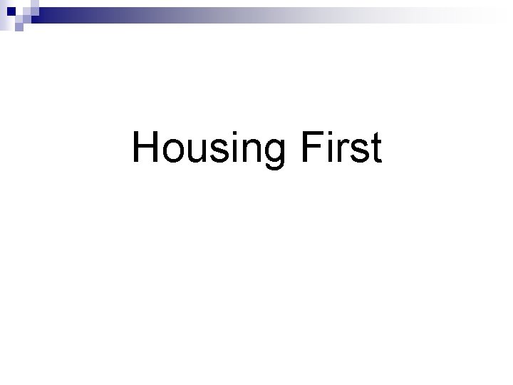 Housing First 
