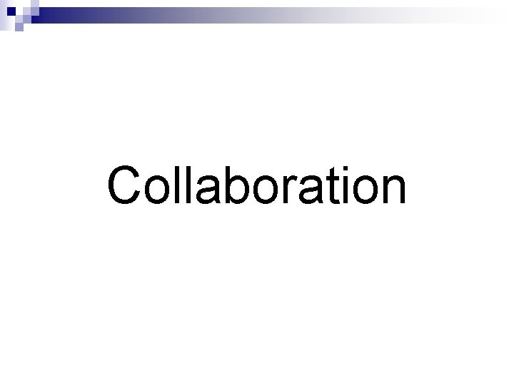 Collaboration 