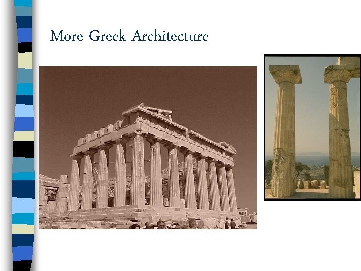 More Greek Architecture 