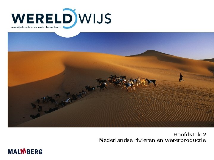 Hoofdstuk 2 Nederlandse rivieren en waterproductie 