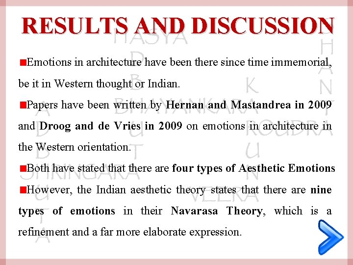 RESULTS AND DISCUSSION Emotions in architecture have been there since time immemorial, be it