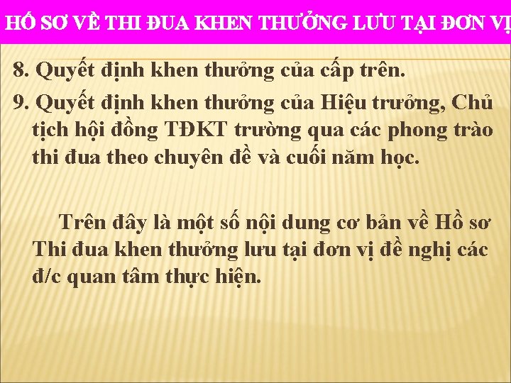 HỐ SƠ VỀ THI ĐUA KHEN THƯỞNG LƯU TẠI ĐƠN VỊ 8. Quyết định