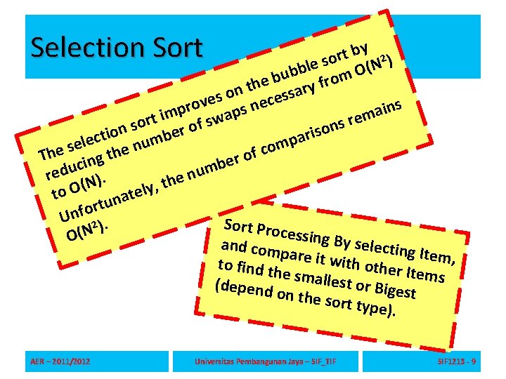 Selection Sort by 2 t r o ) s e N l ( b