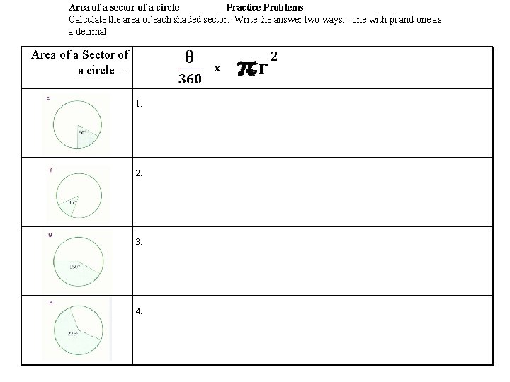 Area of a sector of a circle Practice Problems Calculate the area of each Area of a sector of a circle Practice Problems Calculate the area of each