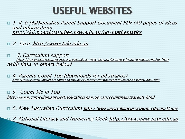 USEFUL WEBSITES � � � 1. K-6 Mathematics Parent Support Document PDF (40 pages