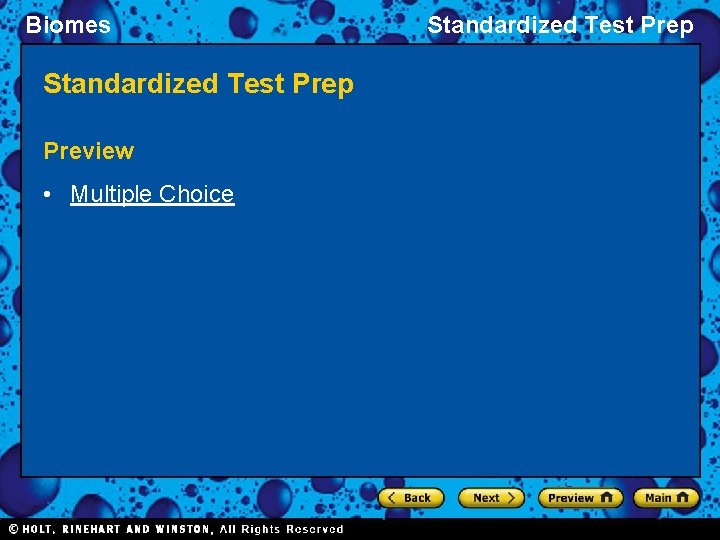 Biomes Standardized Test Prep Preview • Multiple Choice Standardized Test Prep 