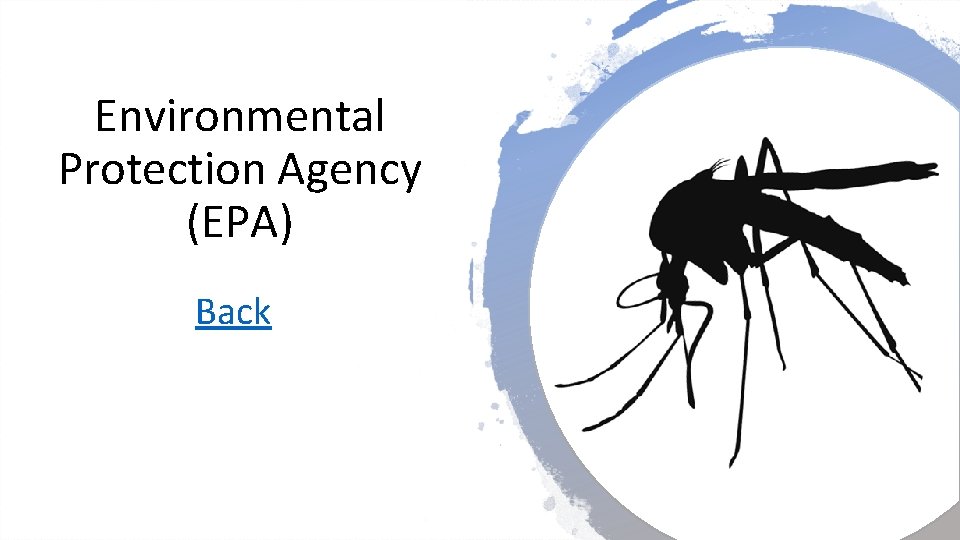 Environmental Protection Agency (EPA) Back 