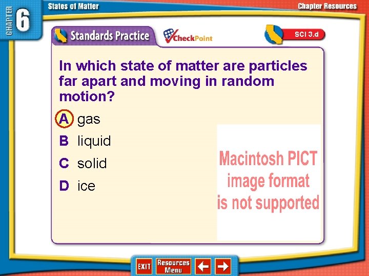 SCI 3. d 1. 2. 3. 4. A B C D In which state