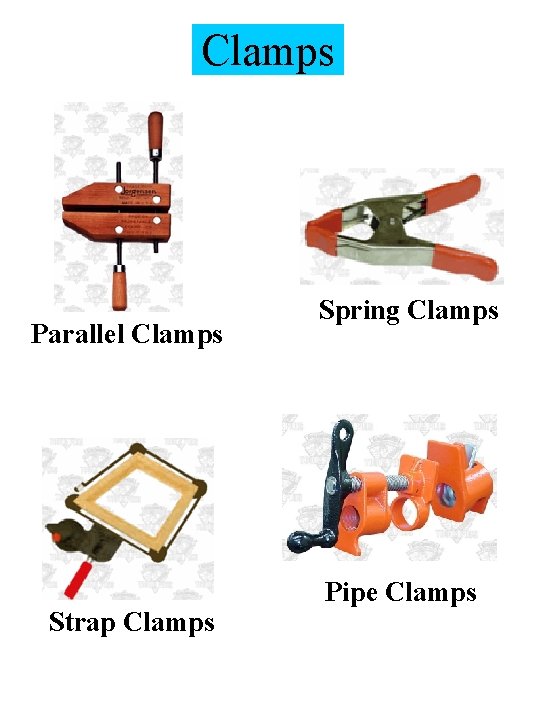 Clamps Parallel Clamps Strap Clamps Spring Clamps Pipe Clamps 