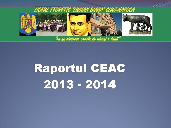 Raportul CEAC 2013 - 2014 