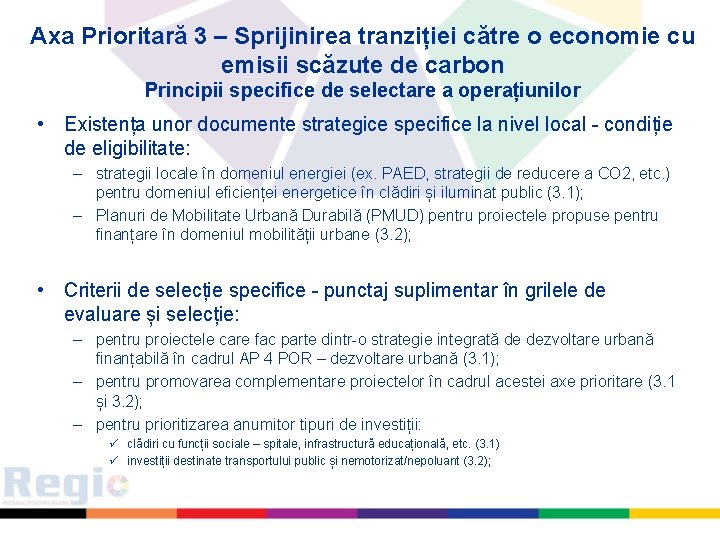 Axa Prioritară 3 – Sprijinirea tranziției către o economie cu emisii scăzute de carbon