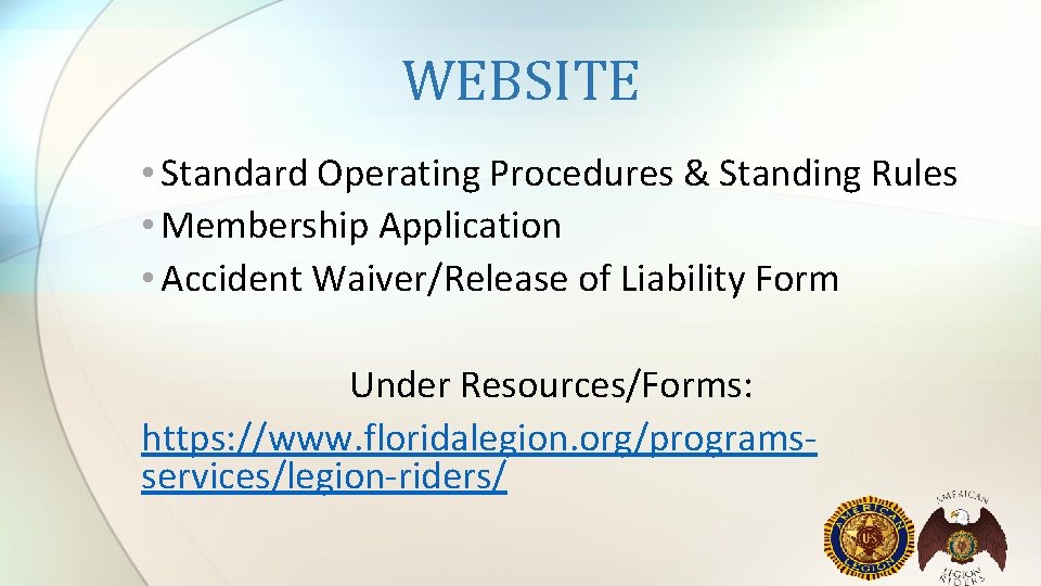 WEBSITE • Standard Operating Procedures & Standing Rules • Membership Application • Accident Waiver/Release WEBSITE • Standard Operating Procedures & Standing Rules • Membership Application • Accident Waiver/Release