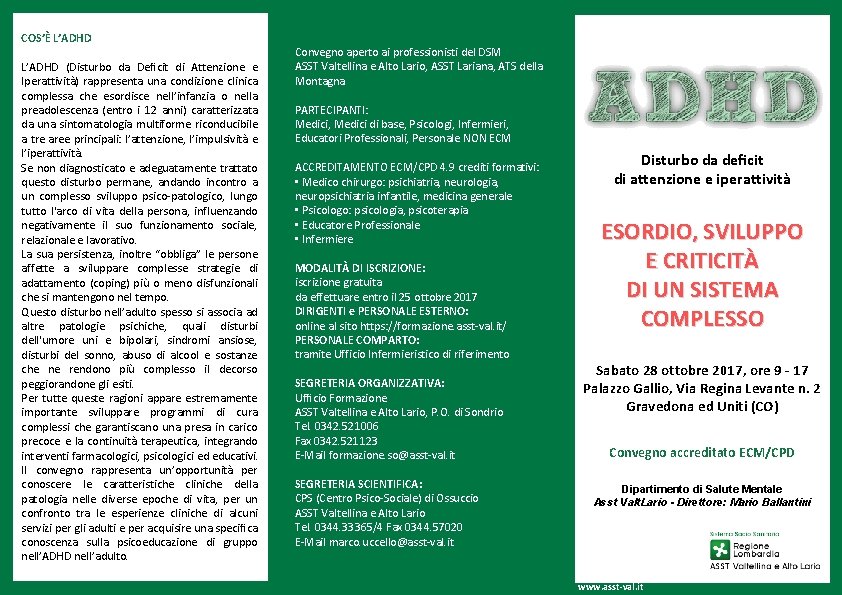 COS’È L’ADHD (Disturbo da Deﬁcit di Attenzione e Iperattività) rappresenta una condizione clinica complessa