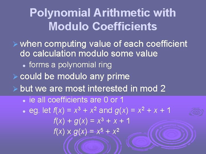 Polynomial Arithmetic with Modulo Coefficients when computing value of each coefficient do calculation modulo