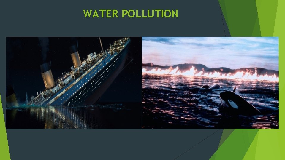 WATER POLLUTION 