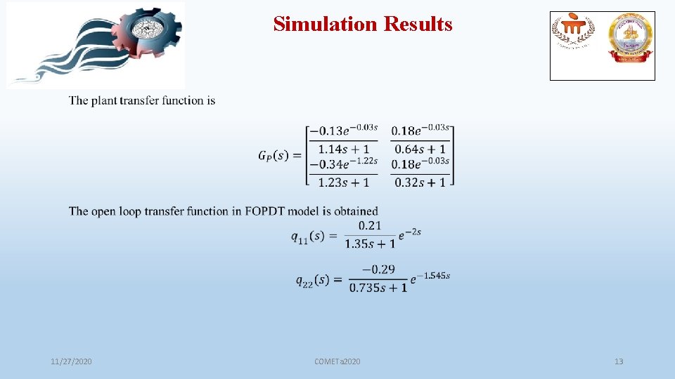 Simulation Results 11/27/2020 COMETa 2020 13 