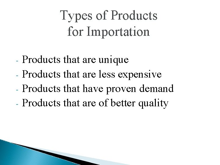 Chapter 17 Selecting Import Products and Suppliers Types