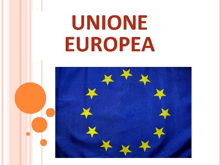 UNIONE EUROPEA 