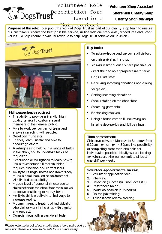 Volunteer Role Description for: Location: Main contact: Volunteer Shop Assistant Shoreham Charity Shop Manager