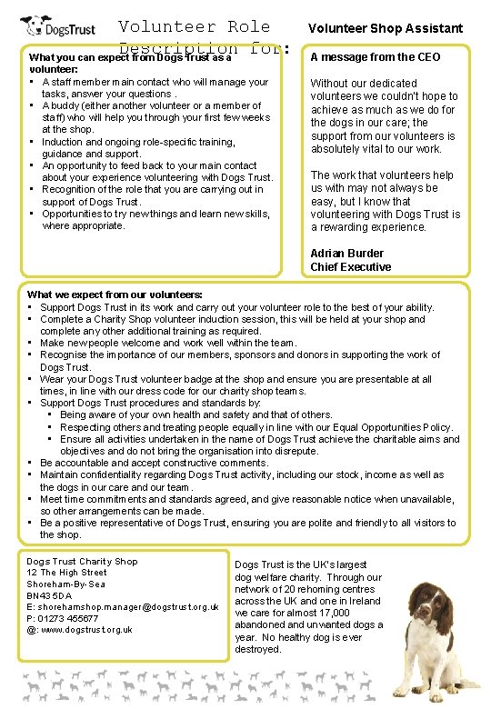 Volunteer Role Description for: What you can expect from Dogs Trust as a volunteer: