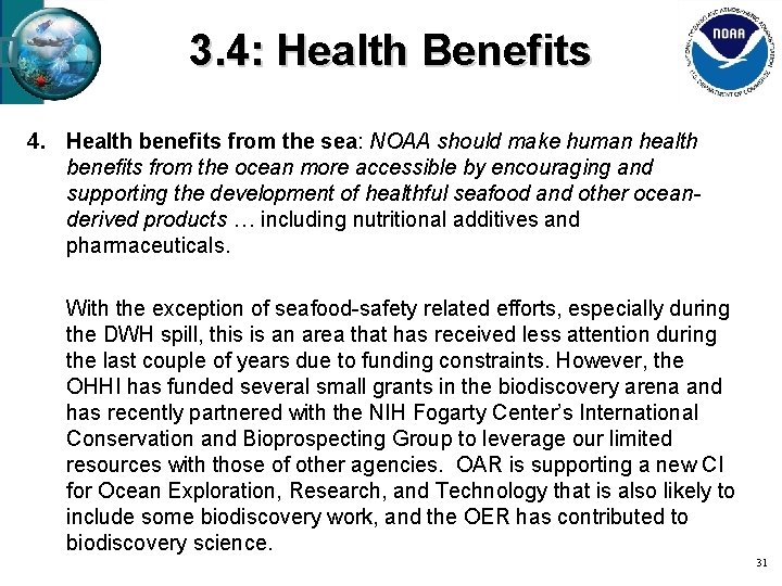 3. 4: Health Benefits 4. Health benefits from the sea: NOAA should make human