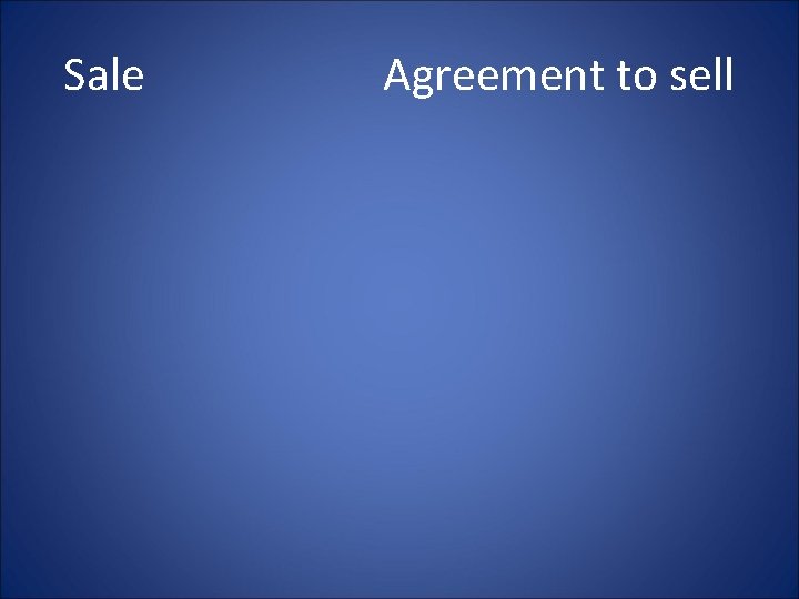 Sale Agreement to sell 