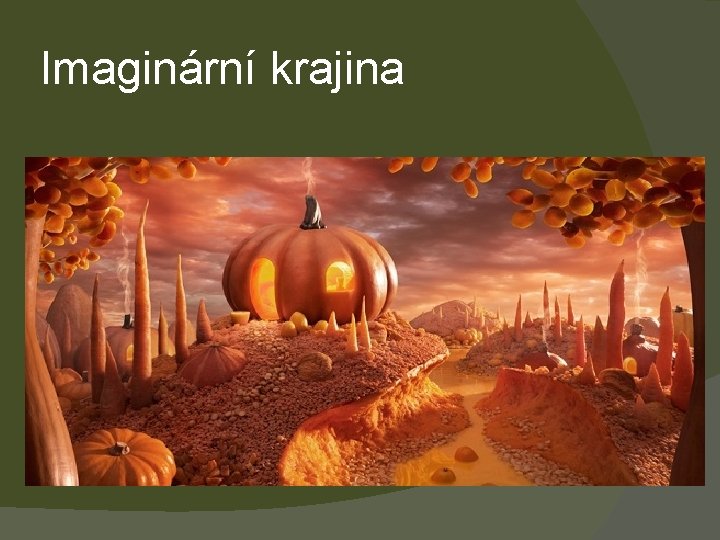 Imaginární krajina 