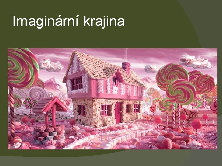 Imaginární krajina 