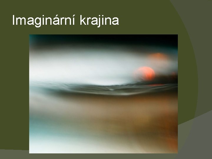 Imaginární krajina 