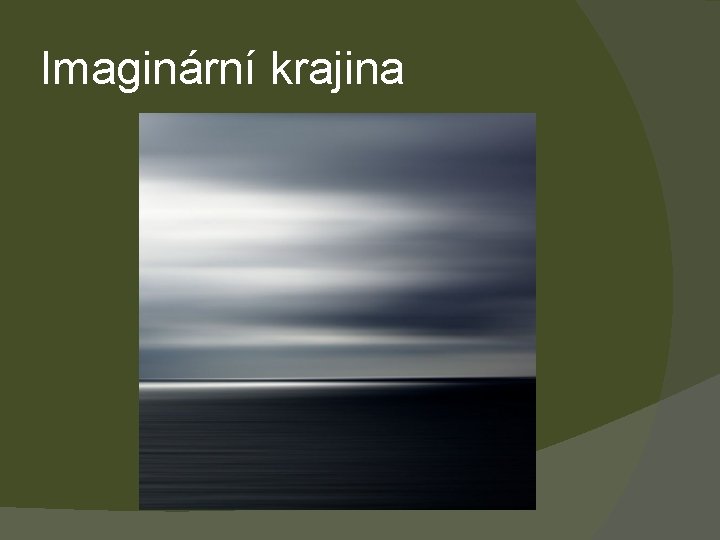 Imaginární krajina 