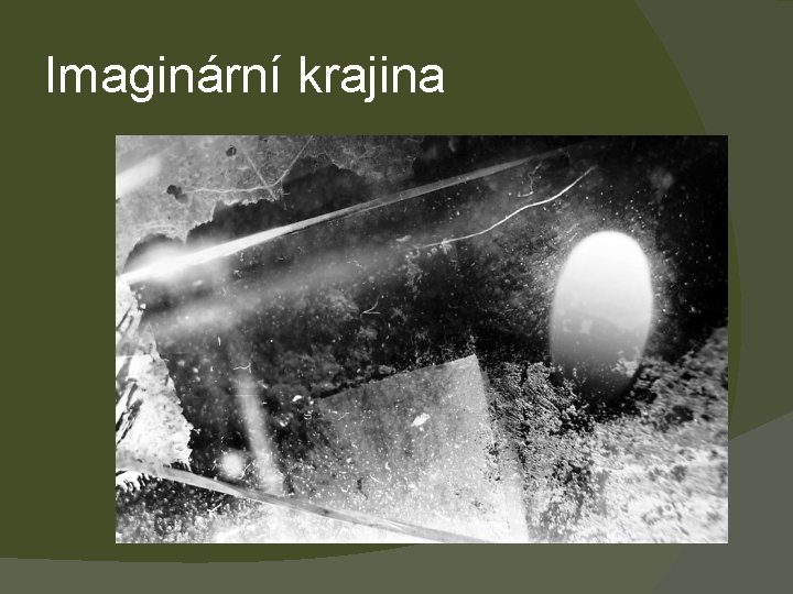 Imaginární krajina 