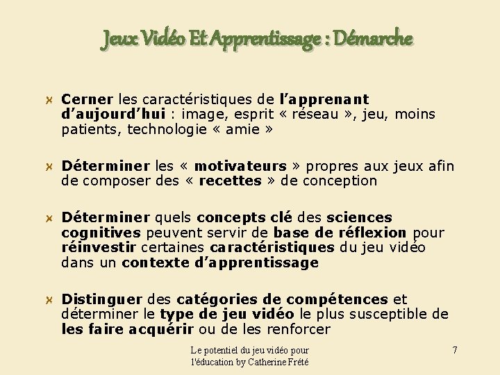 Jeux Vidéo Et Apprentissage : Démarche Cerner les caractéristiques de l’apprenant d’aujourd’hui : image,