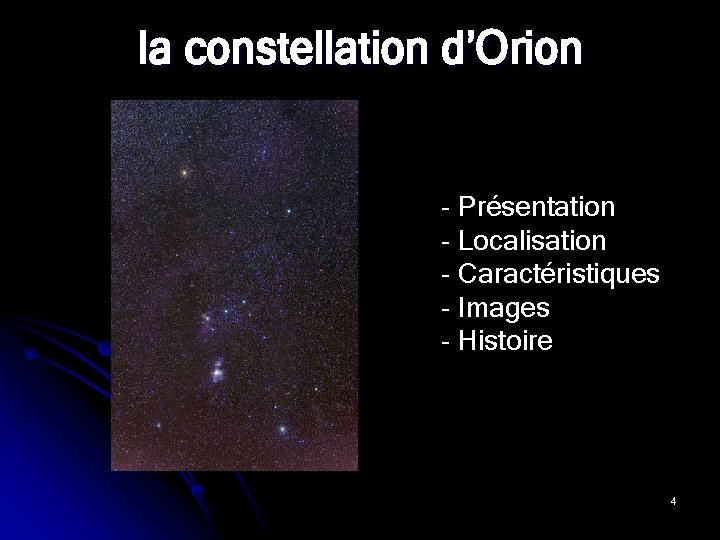 la constellation d’Orion - Présentation - Localisation - Caractéristiques - Images - Histoire 4
