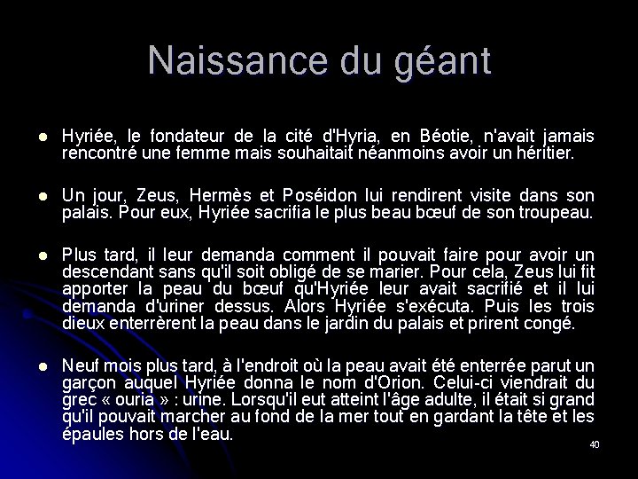 Naissance du géant l Hyriée, le fondateur de la cité d'Hyria, en Béotie, n'avait