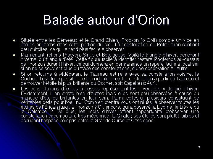 Balade autour d’Orion l l Située entre les Gémeaux et le Grand Chien, Procyon