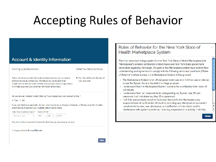 Accepting Rules of Behavior Accepting Rules of Behavior